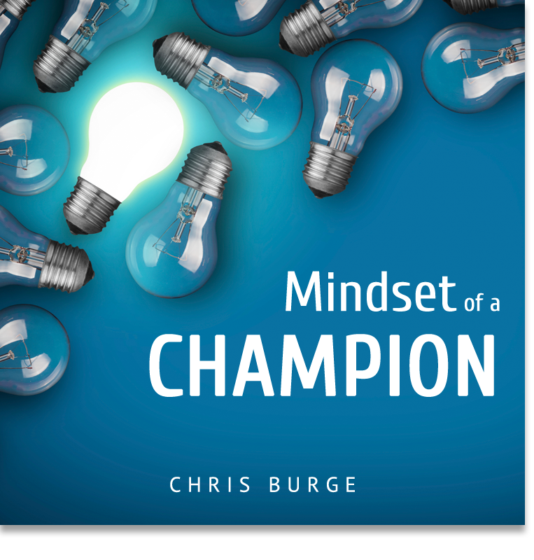 Mindset_of_a_Champion_by_Chris_Burge-Teaching-Series-CBMI-Reach_Your_Divine_Potential-chrisburgeministries