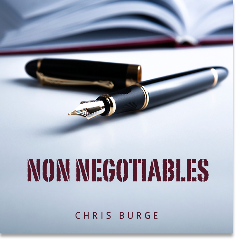 Non_Negotiables_by_Chris_Burge-Teaching-Series-CBMI-Reach_Your_Divine_Potential-chrisburgeministries